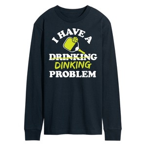 Men's - Instant Message - I Have A Dinking Problem Pickleball Long Sleeve Graphic T-Shirt - 1 of 4