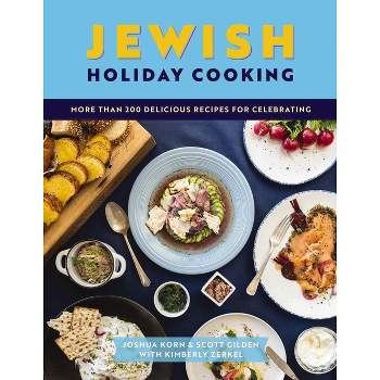 Jewish Holiday Cooking - by  The Coastal Kitchen (Hardcover)