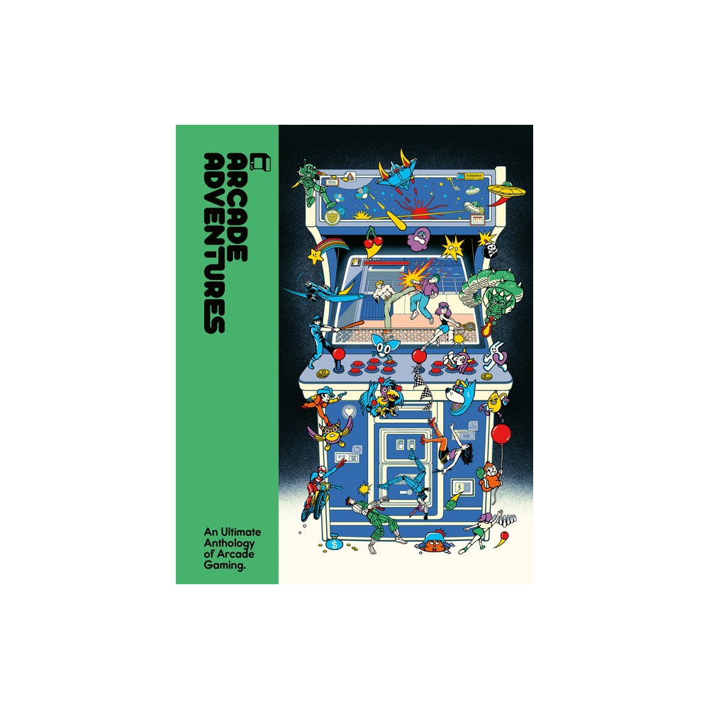 Arcade Adventures - by Lost in Cult (Hardcover)