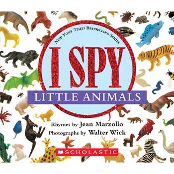 I Spy Little Animals: A Book of Picture Riddles - by  Jean Marzollo (Board Book)