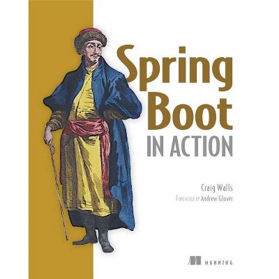 Spring Boot in Action - by  Craig Walls (Paperback)