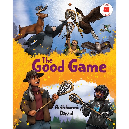 The Good Game - (I Like to Read) by Arihhonni David - image 1 of 1