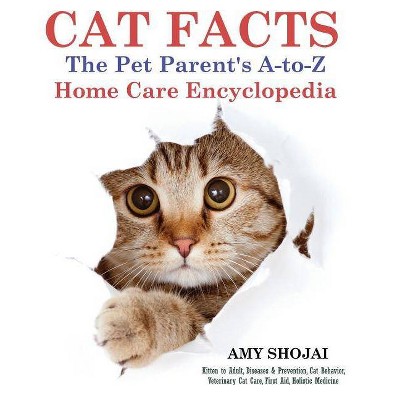 Cat Facts - by  Amy Shojai (Paperback)