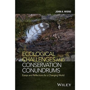 Ecological Challenges and Conservation Conundrums - by  John A Wiens (Hardcover) - 1 of 1