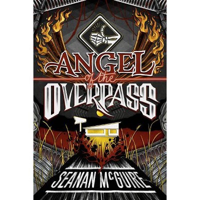 Angel of the Overpass - (Ghost Roads) by  Seanan McGuire (Paperback)