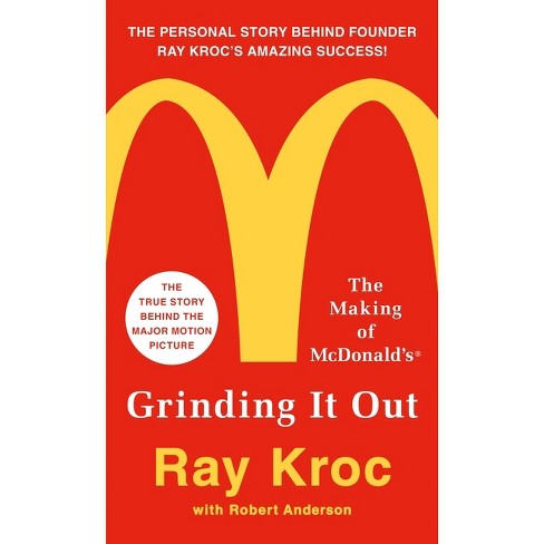 Grinding It Out - By Ray Kroc (paperback) : Target