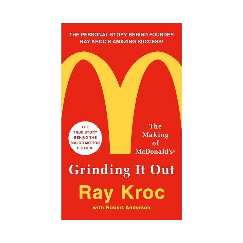 Grinding It Out - by  Ray Kroc (Paperback), 1 of 2