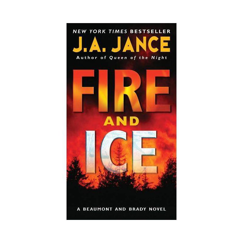 Fire and Ice - (J. P. Beaumont Novel) by  J A Jance (Paperback), 1 of 2