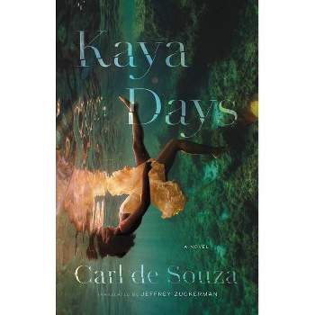 Kaya Days - by  Carl de Souza (Paperback)