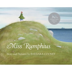 Miss Rumphius - by  Barbara Cooney (Hardcover) - 1 of 1