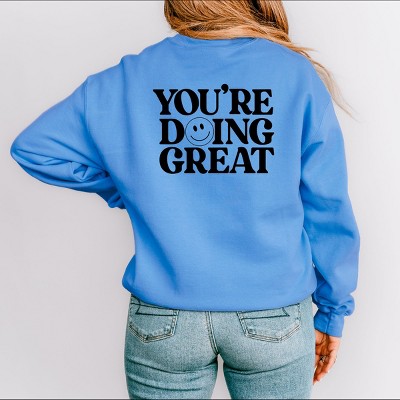 Simply Sage Market You're Doing Great Smiley Face Front And Back Sweatshirt - M - Carolina