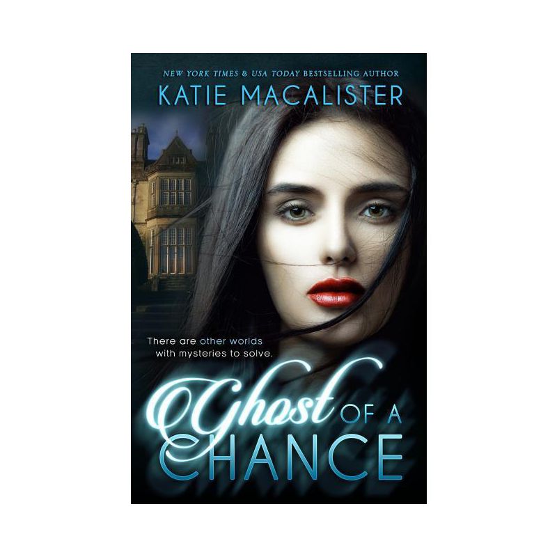 Ghost of a Chance - (Karma Marx Mystery) by  Macalister Katie (Paperback), 1 of 2