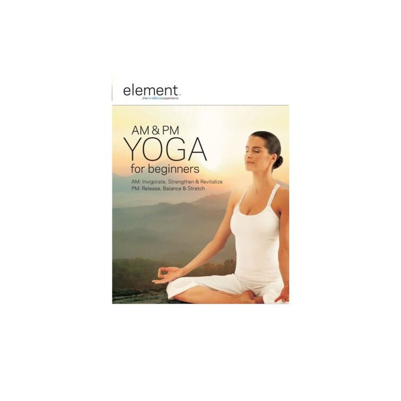 Element: Am and Pm Yoga for Beginners (DVD)(2008), 1 of 2