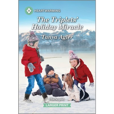 The Triplets' Holiday Miracle - (Violet Ridge Novel) Large Print by  Tanya Agler (Paperback)