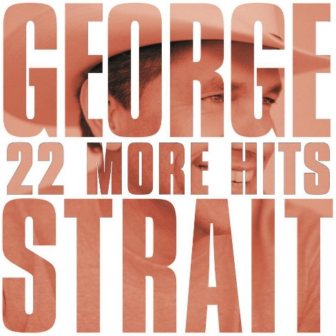 George Strait - 22 More Hits (CD) - image 1 of 1