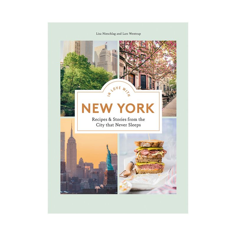In Love with New York - by  Lisa Nieschlag & Lars Wentrup (Hardcover), 1 of 2
