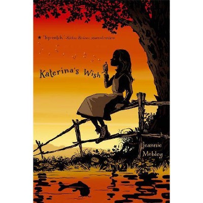 Katerina's Wish - by  Jeannie Mobley (Paperback)