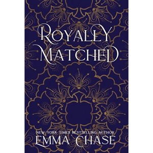 Royally Matched - by  Emma Chase (Hardcover) - 1 of 1