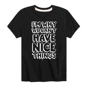 Boys' - Instant Message - Im Why We Cant Have Nice Things Short Sleeve Graphic T-Shirt - 1 of 4