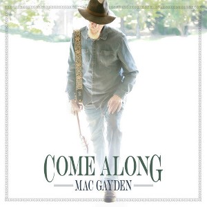 Mac Gayden - Come Along (CD) - 1 of 1