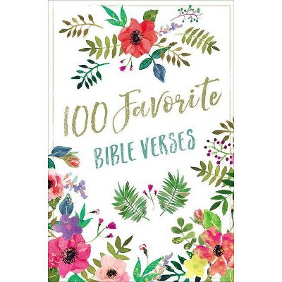 100 Favorite Bible Verses - by  Thomas Nelson (Hardcover)