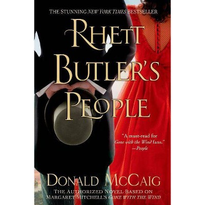 Rhett Butler's People - by  Donald McCaig (Paperback)