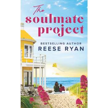 The Soulmate Project - (Holly Grove Island) by  Reese Ryan (Paperback)
