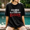 In a World Full of Tens be an Eleven T-Shirt, Inspirational Vintage Horror Tee | OrnamentallyYou - 4 of 4