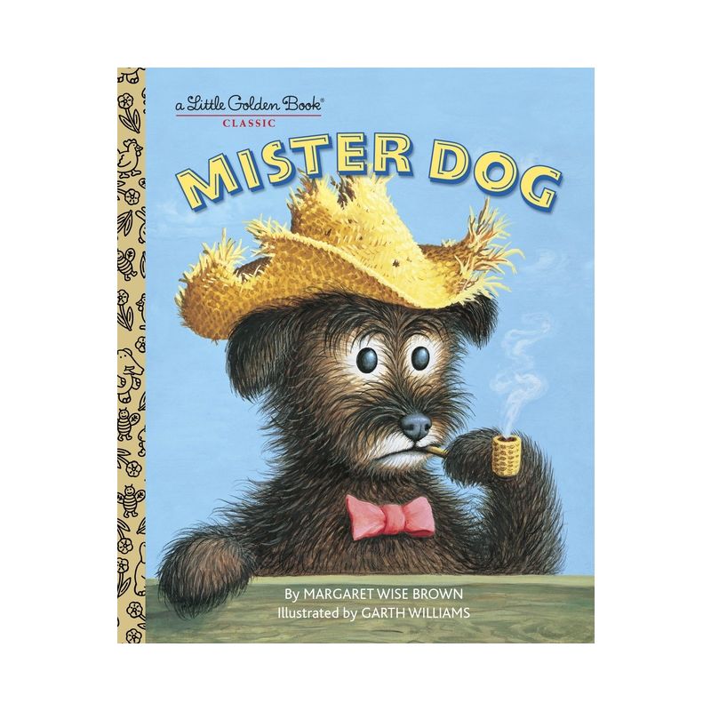 Mister Dog - (Little Golden Book) by  Margaret Wise Brown (Hardcover), 1 of 2