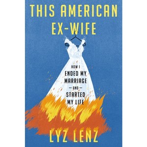 This American Ex-Wife - by Lyz Lenz - 1 of 1