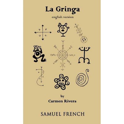 La Gringa - by  Carmen Rivera (Paperback)
