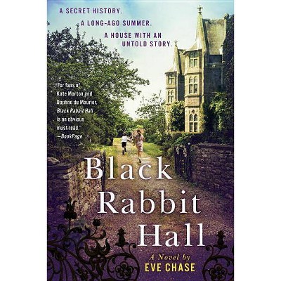 Black Rabbit Hall - by  Eve Chase (Paperback)
