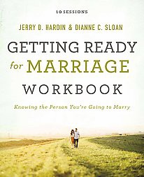 Getting Ready for Marriage Workbook - by  Dianne C Sloan & Jerry Hardin (Paperback)