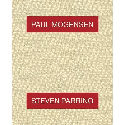 Paul Mogensen & Steven Parrino - (Hardcover)