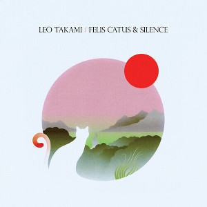Leo Takami - Felis Catus and Silence (CD) - 1 of 1