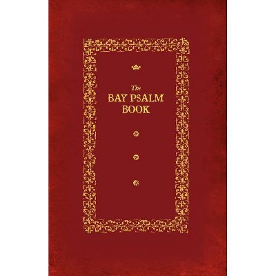 Bay Psalm Book - by  Richard Mather (Paperback)