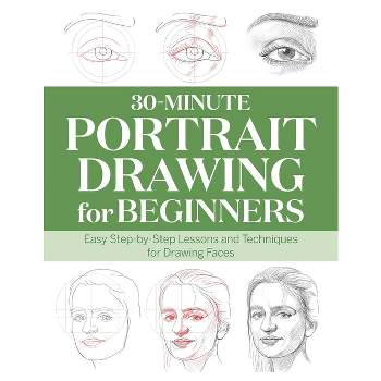 Portrait Drawing for Kids - (Drawing Books for Kids Ages 9 to 12) by Angela  Rizza (Paperback)