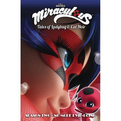 Miraculous Tales Of Ladybug And Cat Noir Season Two No More Evil Doing Paperback