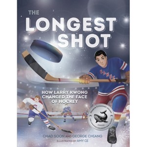 The Longest Shot - (Orca Biography) by  Chad Soon & George Chiang (Hardcover) - 1 of 1
