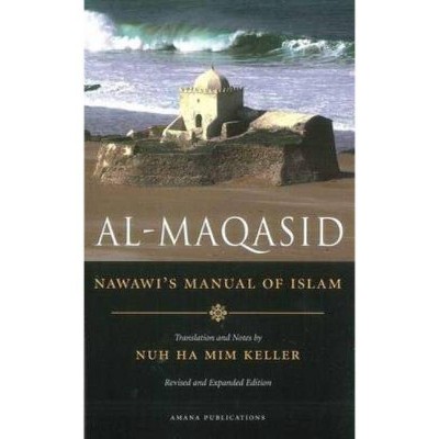 Al-Maqasid - 2nd Edition by  Don Ha MIM Nardo & Imam Yahya Ibn Sharaf Al-Nawawi & Nawawi (Paperback)