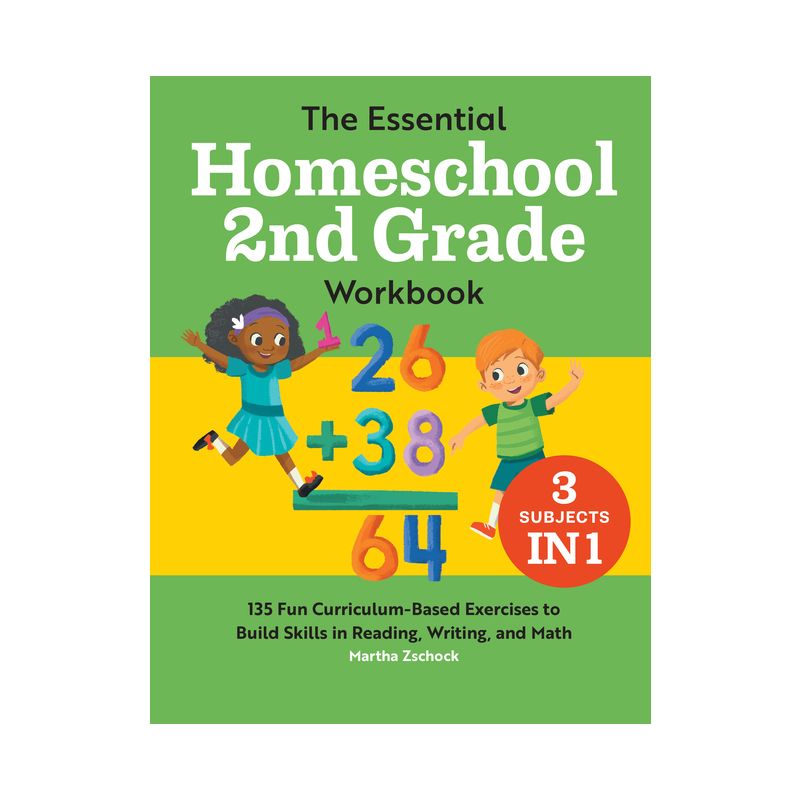 The Essential Homeschool 2nd Grade Workbook - (Homeschool Workbooks) by  Martha Zschock (Paperback), 1 of 2