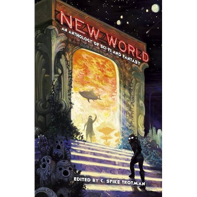 New World - by  C Spike Trotman (Paperback)