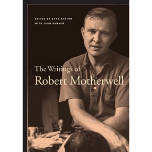 The Writings of Robert Motherwell - (Documents of Twentieth-Century Art) (Paperback) - 1 of 1