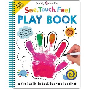 See Touch Feel: Play Book - (See, Touch, Feel) by  Roger Priddy (Spiral Bound) - 1 of 1