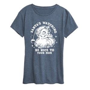 Women's - Instant Message - Santas Watching Be Nice To Mom Short Sleeve Graphic T-Shirt - 1 of 4