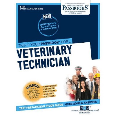 Veterinary Technician, 4267 - (Career Examination) by  National Learning Corporation (Paperback)