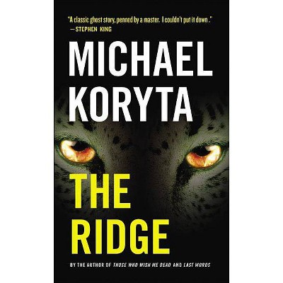 The Ridge - Large Print by  Michael Koryta (Paperback)
