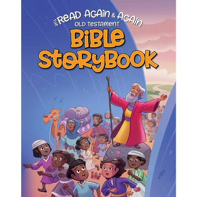 Read Again And Again Old Testament Bible Storybook - (hardcover) : Target