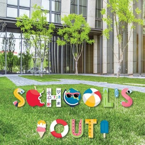 Big Dot of Happiness School's Out - Yard Sign Outdoor Lawn Decorations - Last Day of School Classroom Yard Signs - School's Out - 1 of 4