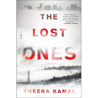  The Lost Ones - by  Sheena Kamal (Hardcover) 